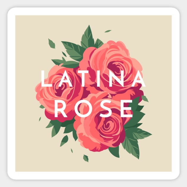 Latina Rose Sticker by Tip Top Tee's